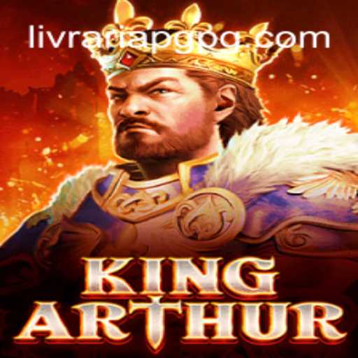 Explore the Enchanting World of KingArthur: Your Gateway to Legendary Gaming Adventures